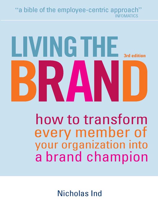 Title details for Living the Brand by Nicholas Ind - Available